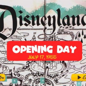 Disneyland Opening Day